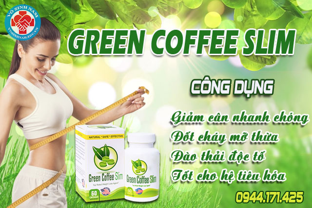 công dụng sản phẩm green coffee slim