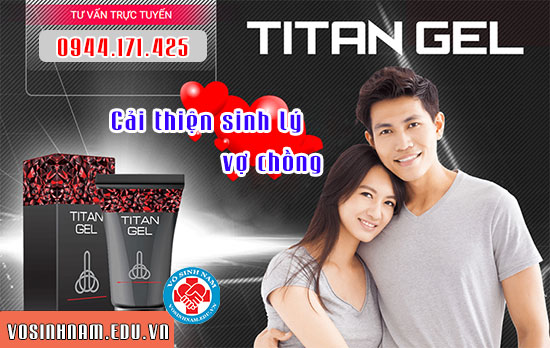 Cửa hàng bán Gel Titan "chính hãng" & ' giá rẻ" tại Hồ Chí Minh 